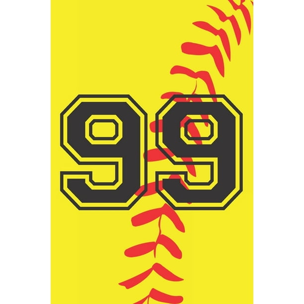 99 Journal A Softball Jersey Number 99 Nine Notebook For Writing And Notes Great