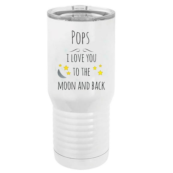 Pops - I Love You to the Moon and Back Stainless Steel Vacuum Double-Walled Insulated 20 Oz Tumbler Travel Coffee Mug with Clear Lid, White