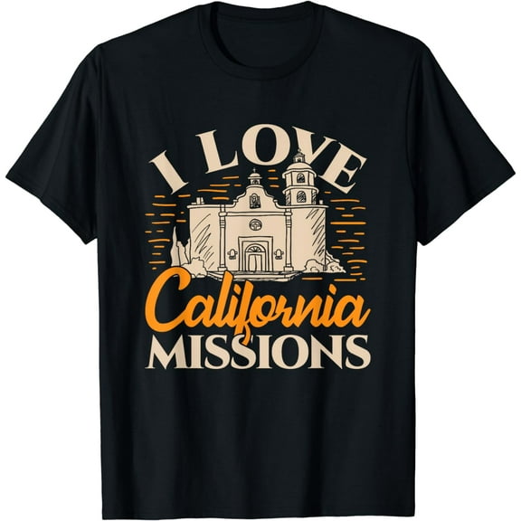 I Love California Missions T-Shirt
