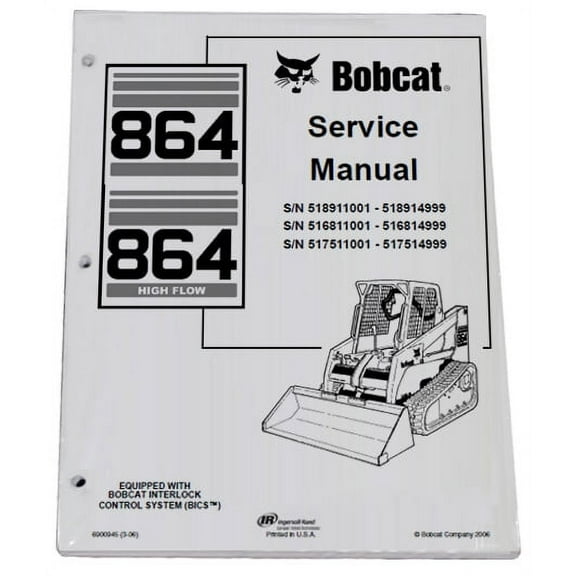 Bobcat 864 Compact Track Loader Workshop Repair  Service Manual - Part Number # 6900945