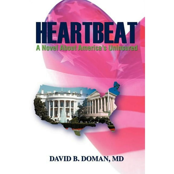 HEARTBEAT: A Novel