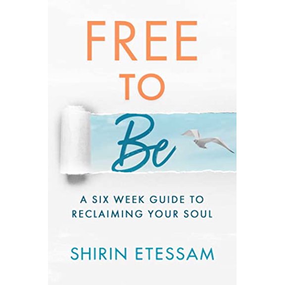 Pre-Owned Free to Be: A Six-Week Guide to Reclaiming Your Soul, 9781637585467, 1637585462, Paperback,