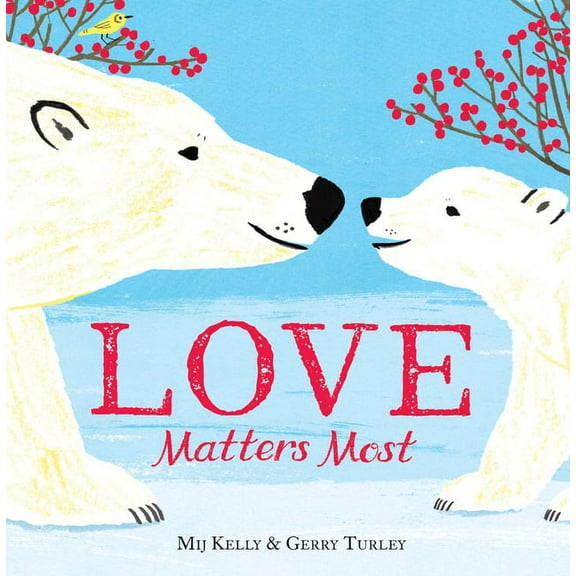 Love Matters Most, (Hardcover)