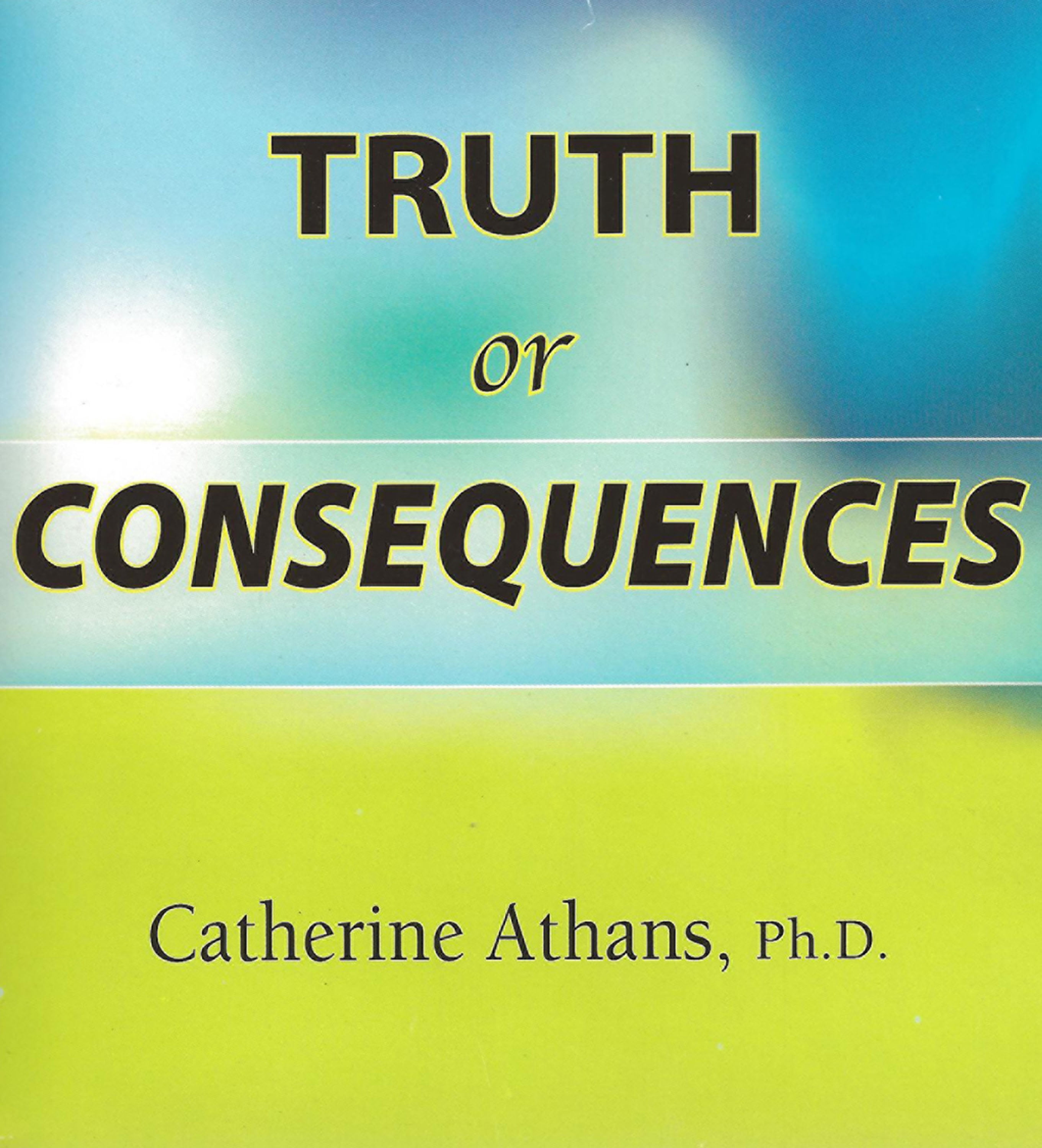 Truth or Consequences (Paperback)