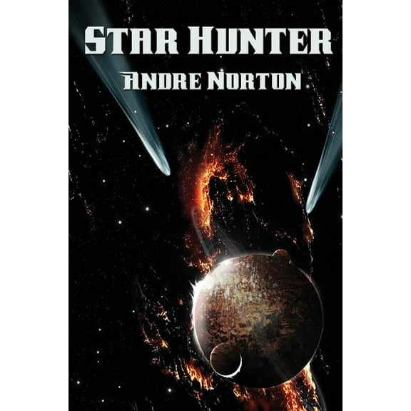 Star Hunter: A Positronic Book, (Paperback)