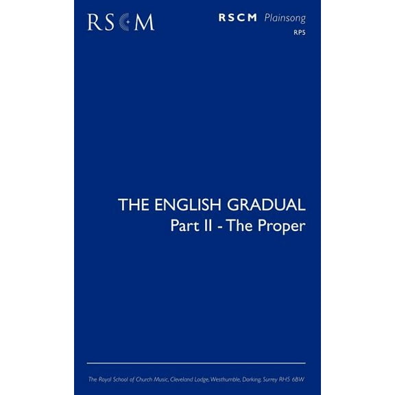 The English Gradual Part 2 - The Proper