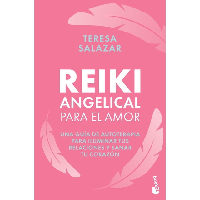 Reiki Angelical para el Amor Booket 9786070788956
