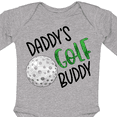 thumbnail image 4 of Inktastic Daddy's Golf Buddy with Golf Ball Boys or Girls Long Sleeve Baby Bodysuit, 4 of 5