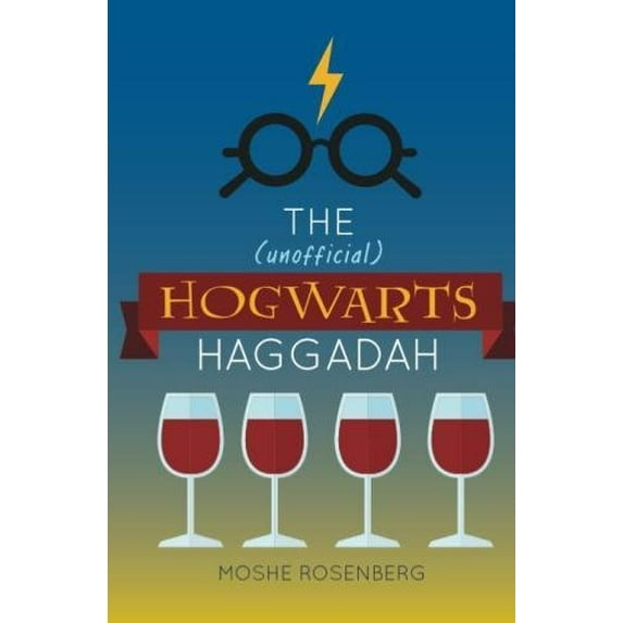 Pre-Owned The (unofficial) Hogwarts Haggadah (Paperback) 0692859055 9780692859056