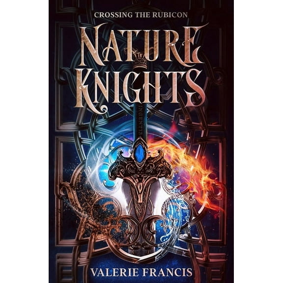 Crossing the Rubicon: Nature Knights: Book One, (Paperback)