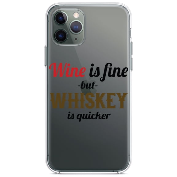 DistinctInk Clear Shockproof Hybrid Case for iPhone 13 PRO (6.1" Screen) - TPU Bumper Acrylic Back Tempered Glass Screen Protector - Wine is Fine But Whiskey is Quicker