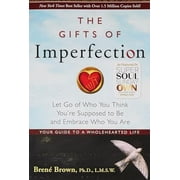 Pre-Owned The Gifts of Imperfection: Let Go of Who You Think Youre Supposed to Be and Embrace Who You Are Paperback 159285849X 9781592858491 Bren Brown