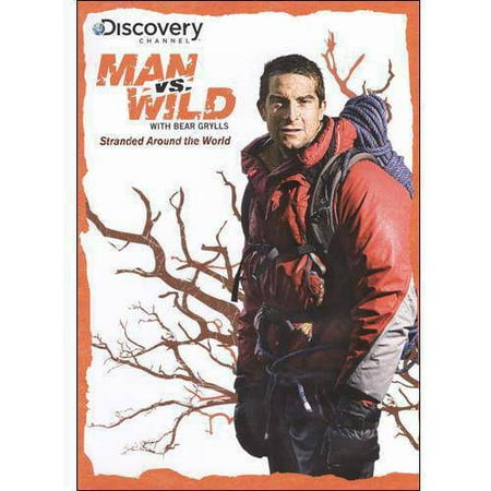 Man Vs. Wild: Stranded Around The World (Men Of Discovery Series)