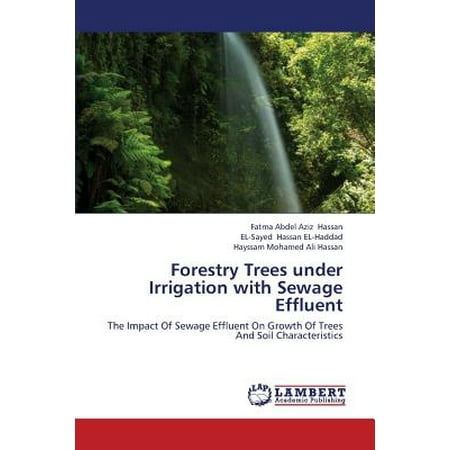 Forestry Trees Under Irrigation with Sewage