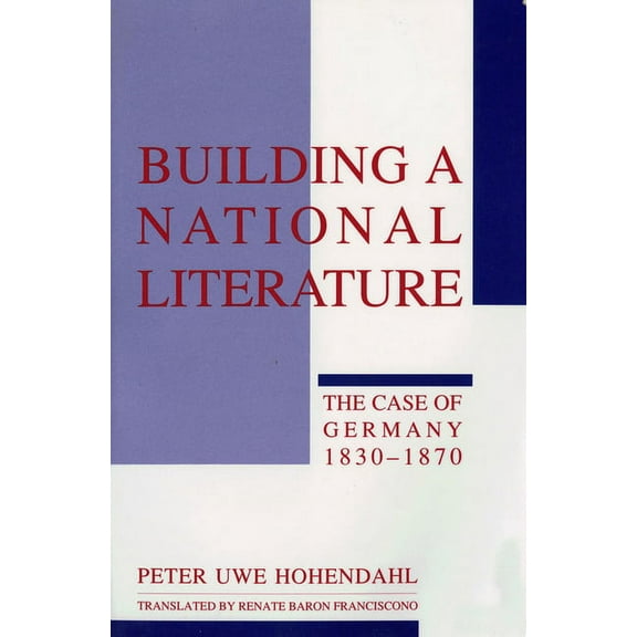 Building a National Literature, (Hardcover)