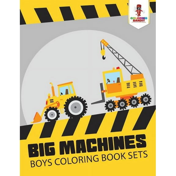 Big Machines: Boys Coloring Book Sets, (Paperback)