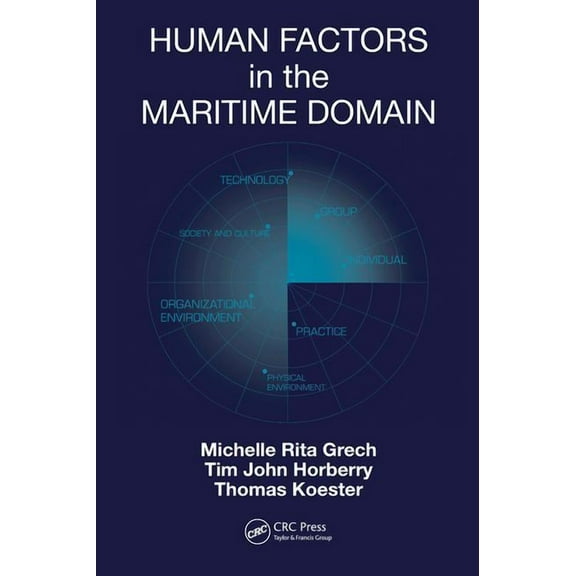 Human Factors in the Maritime Domain, (Hardcover)