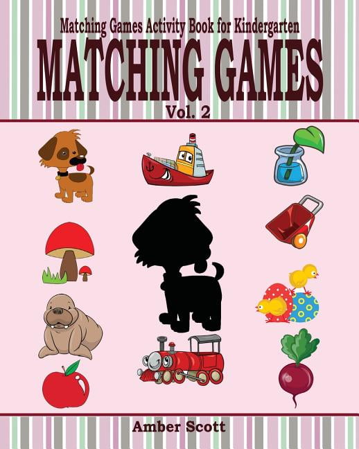 Matching Games ( Matching Games Activity Book For Kindergarten) Vol