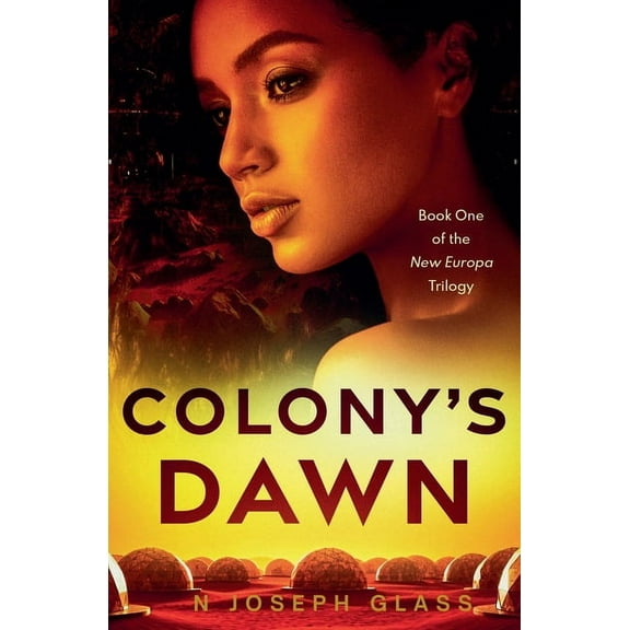 New Europa Colony's Dawn, Book 1, (Paperback)