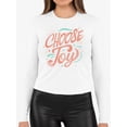 thumbnail image 3 of Positive Quote: Choose Joy Long Sleeve Women's -SelectDesign Designs, 3 of 4