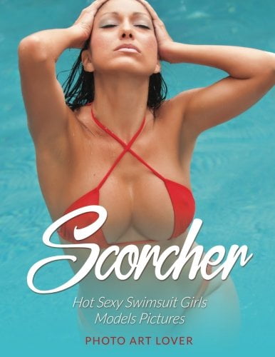 Scorcher: Hot Sexy Swimsuit Girls Models Pictures