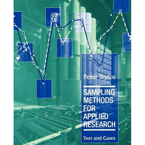 Sampling Methods for Applied Research: Text and Cases, (Paperback)