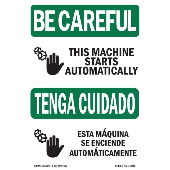 OSHA BE CAREFUL Sign - Starts Automatically Bilingual | Decal | Protect Your Business, Construction Site, Warehouse & Shop Area | Made in the USA