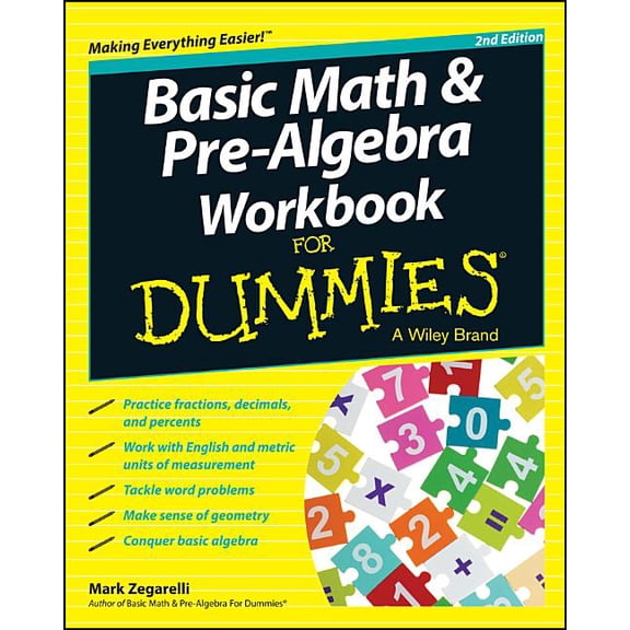 Basic Math and Pre-Algebra Workbook for Dummies