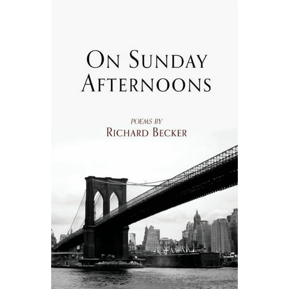 On Sunday Afternoons (Paperback) by Richard Becker