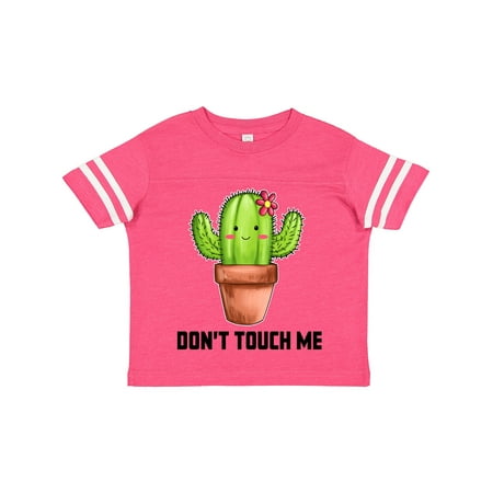 

Inktastic Cute Cactus Dont Touch Me Gift Toddler Boy or Toddler Girl T-Shirt