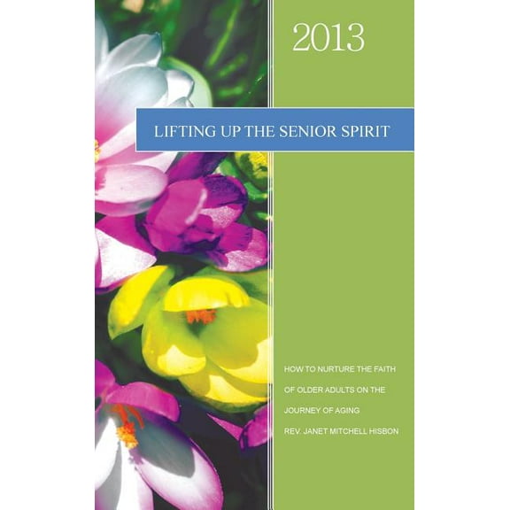 Lifting Up the Senior Spirit