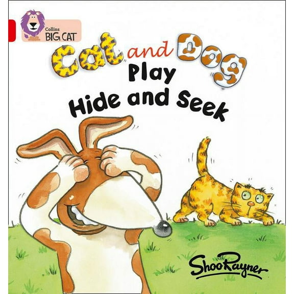 Collins Big Cat Cat and Dog Play Hide and Seek: Band 02a/Red a, (Paperback)