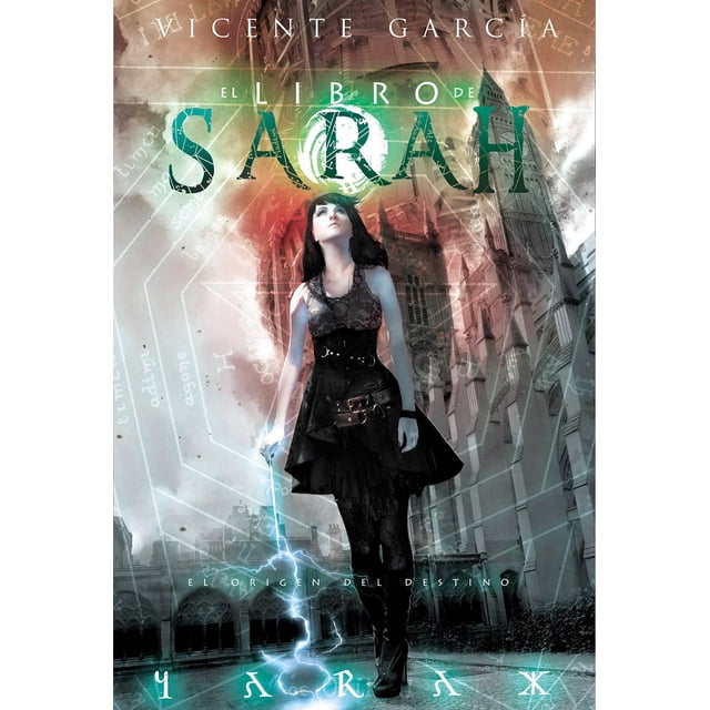 EL LIBRO DE SARAH EL ORIGEN DEL DESTINO DOLMEN EDITORIAL VICENTE GARCIA