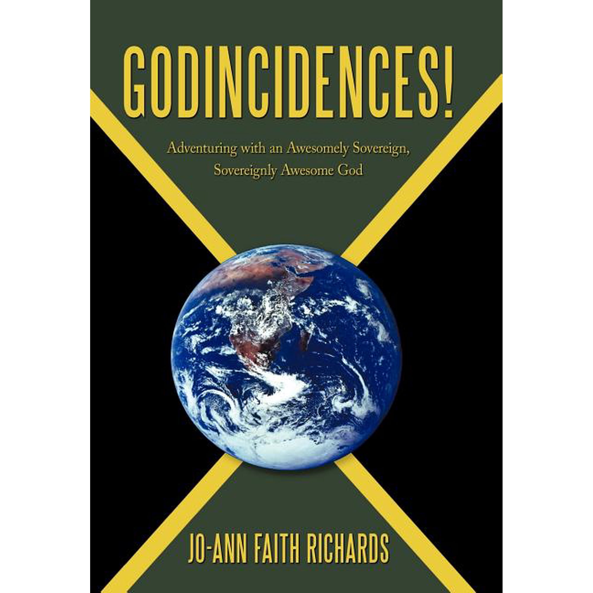 Godincidences!: Adventuring with an Awesomely Sovereign Sovereignly Awesome God (Hardcover)