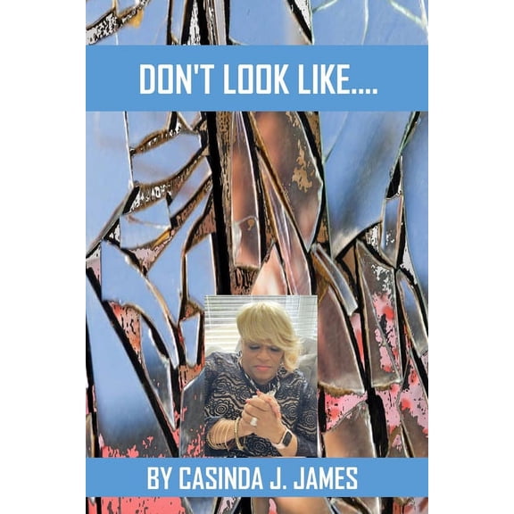 Don't Look Like... (Paperback)