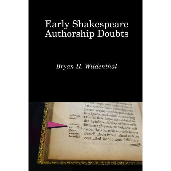 Early Shakespeare Authorship Doubts, (Paperback)
