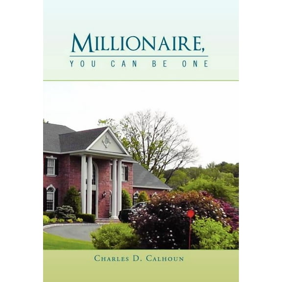 Millionaire, You Can Be One