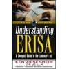 Understanding Erisa: A Compact Guide to the Landmark ACT (Paperback - Used) 1931611424 9781931611428