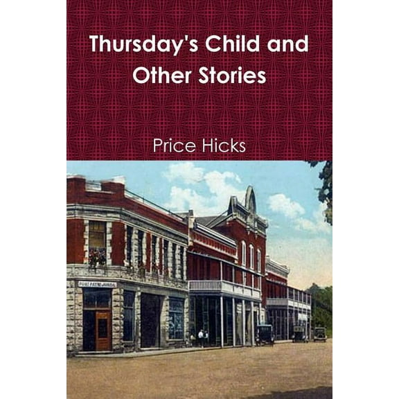 Thursday's Child and Other Stories, (Paperback)