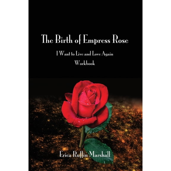 The Birth of Empress Rose Workbook (Paperback)