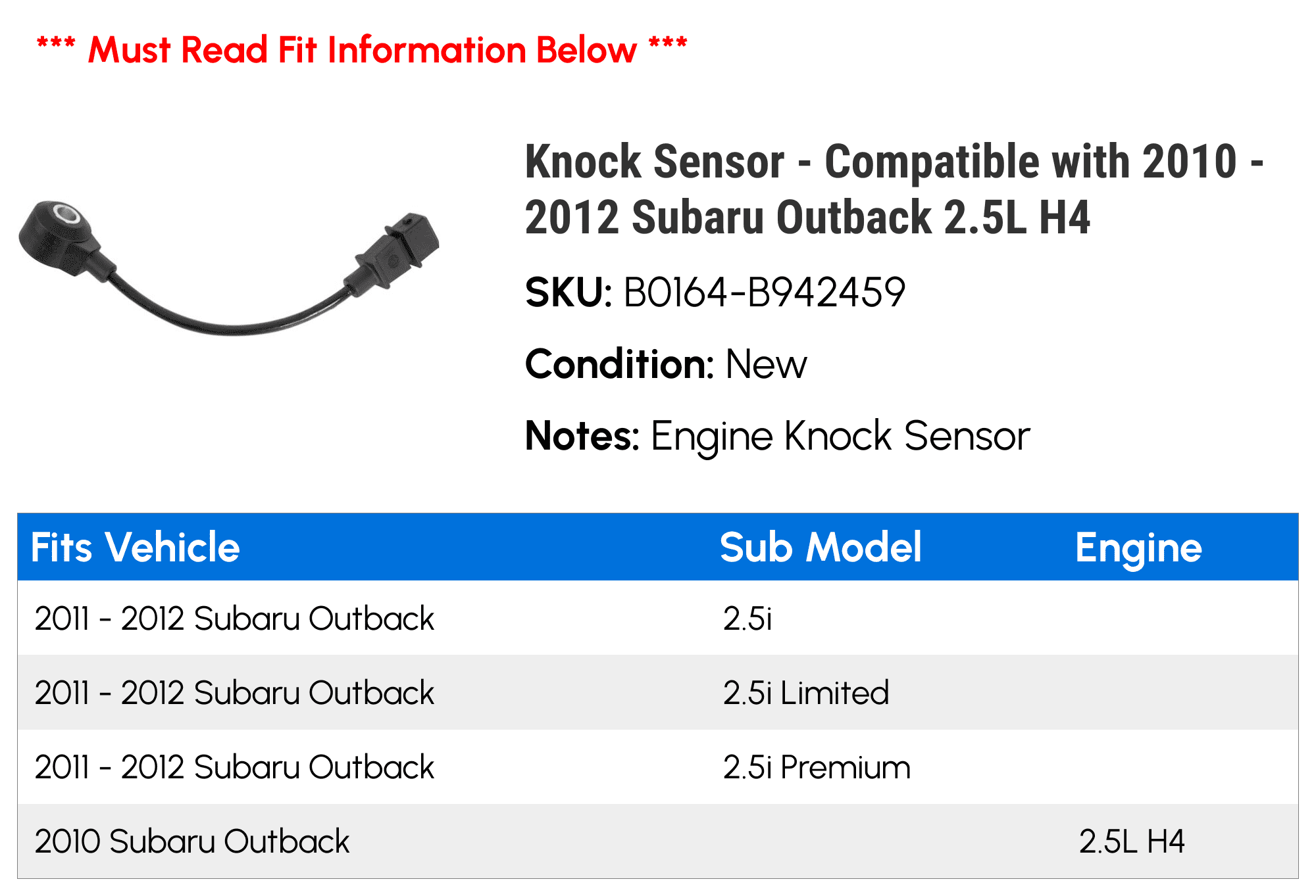 Knock Sensor - Compatible with 2010 - 2012 Subaru Outback 2.5L H4 2011