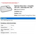 thumbnail image 2 of Right Door Mirror Glass - Compatible with 1994 - 2008 Dodge Ram 1500 1995 1996 1997 1998 1999 2000 2001 2002 2003 2004 2005 2006 2007, 2 of 2