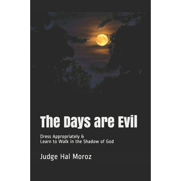 The Days are Evil (Paperback)