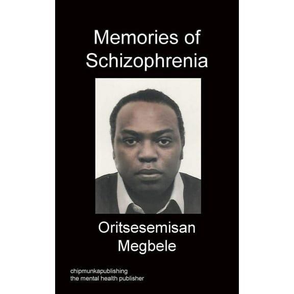 Memories Of Schizophrenia, (Paperback)