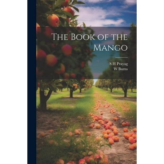 The Book of the Mango (Paperback)