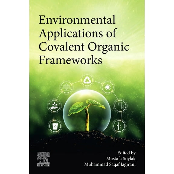 Environmental Applications of Covalent Organic Frameworks, (Paperback)