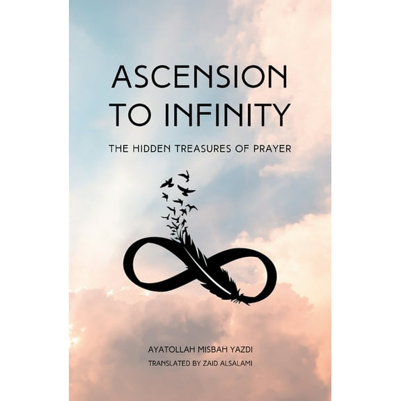 Ascension to Infinity, (Paperback)