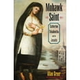 thumbnail image 1 of Mohawk Saint: Catherine Tekakwitha et les Jesuits, 1 of 1