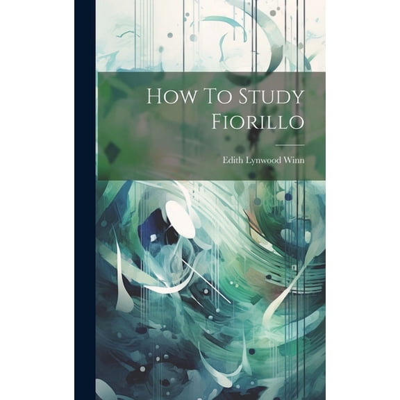 How To Study Fiorillo (Hardcover)