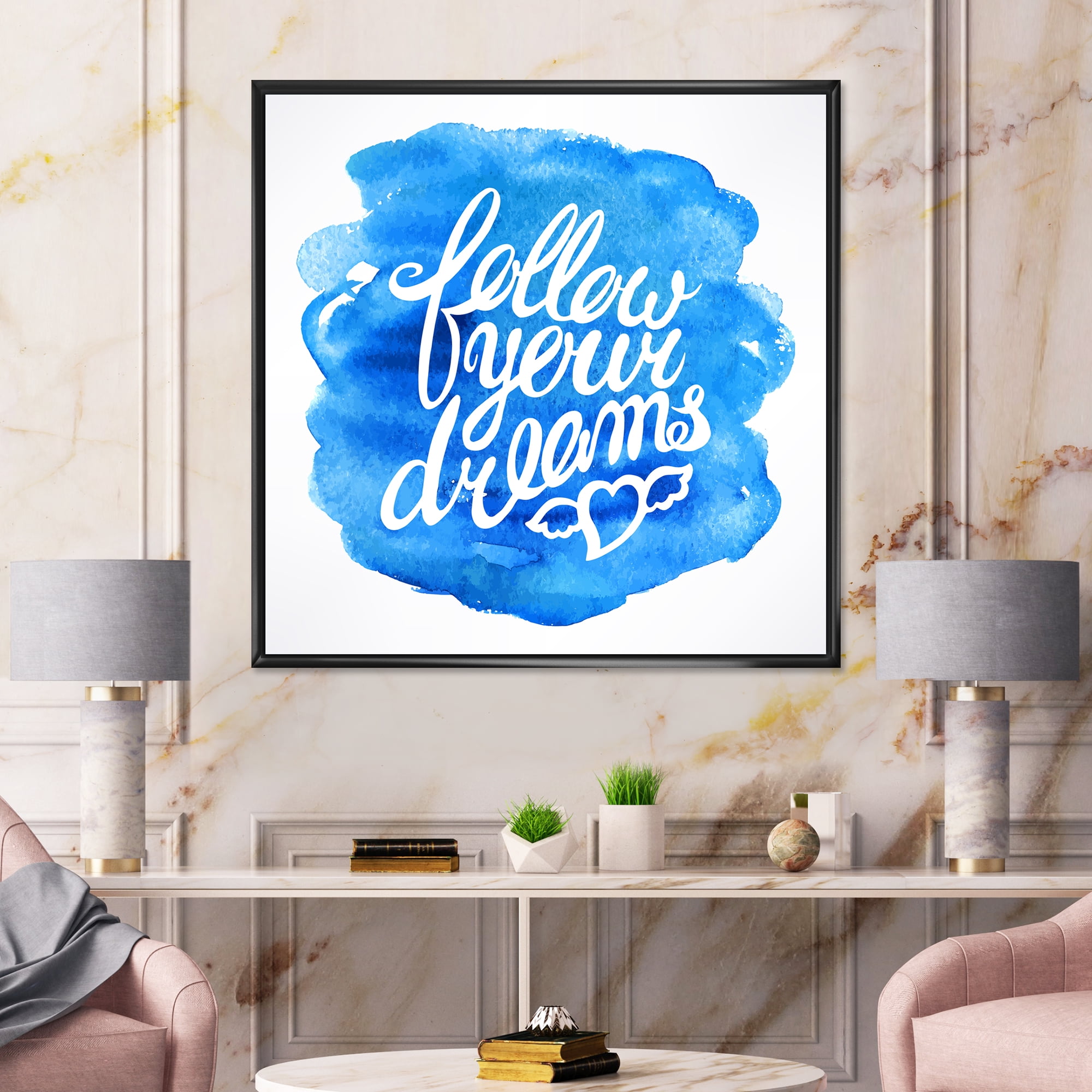 Designart 'Follow Your Dreams On Blue I' Modern Framed Canvas Wall Art Print